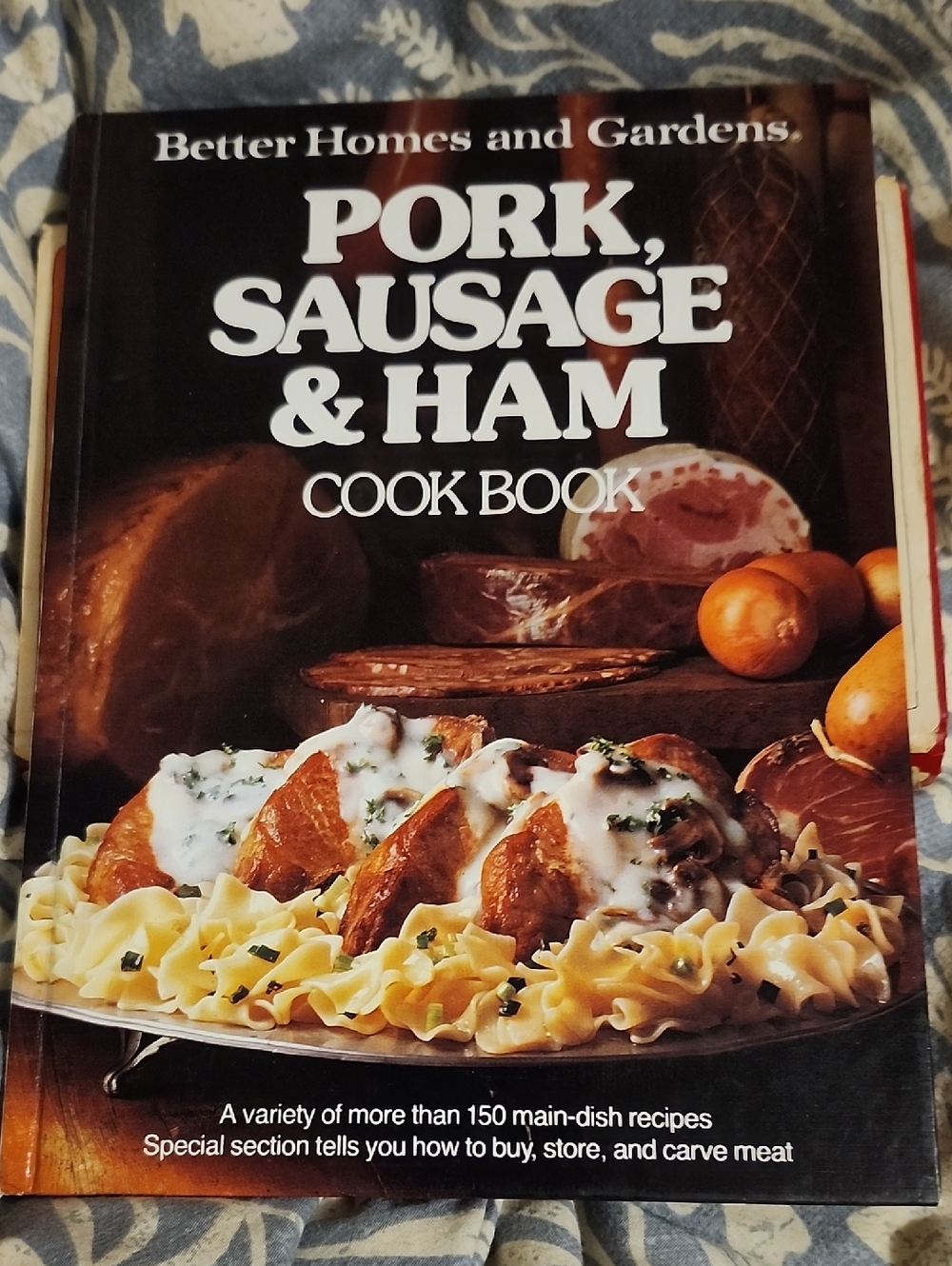 Pork, Sausage & Ham Cookbook. Better Homes And Gardens, Hard Cover